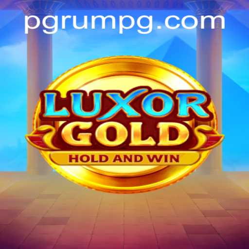 Discover the Exciting World of LuxorGold: An Ultimate RPG Adventure